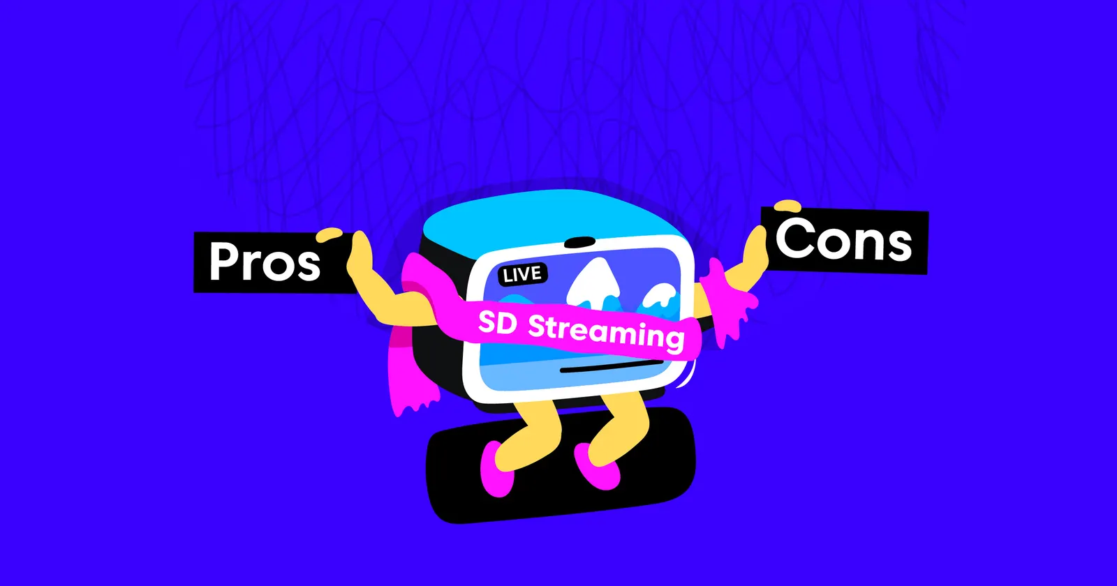 SD Live Streaming: Pros & Cons of SD Live Streaming