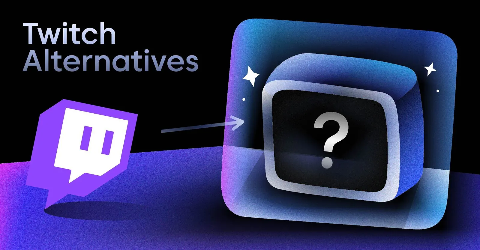 Twitch Alternatives