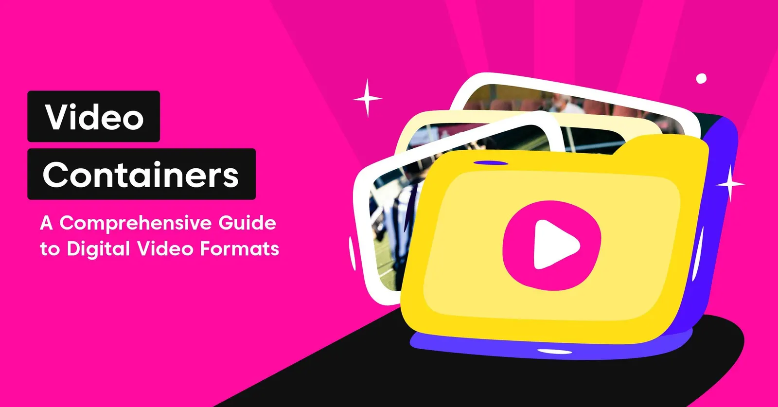 Video Container