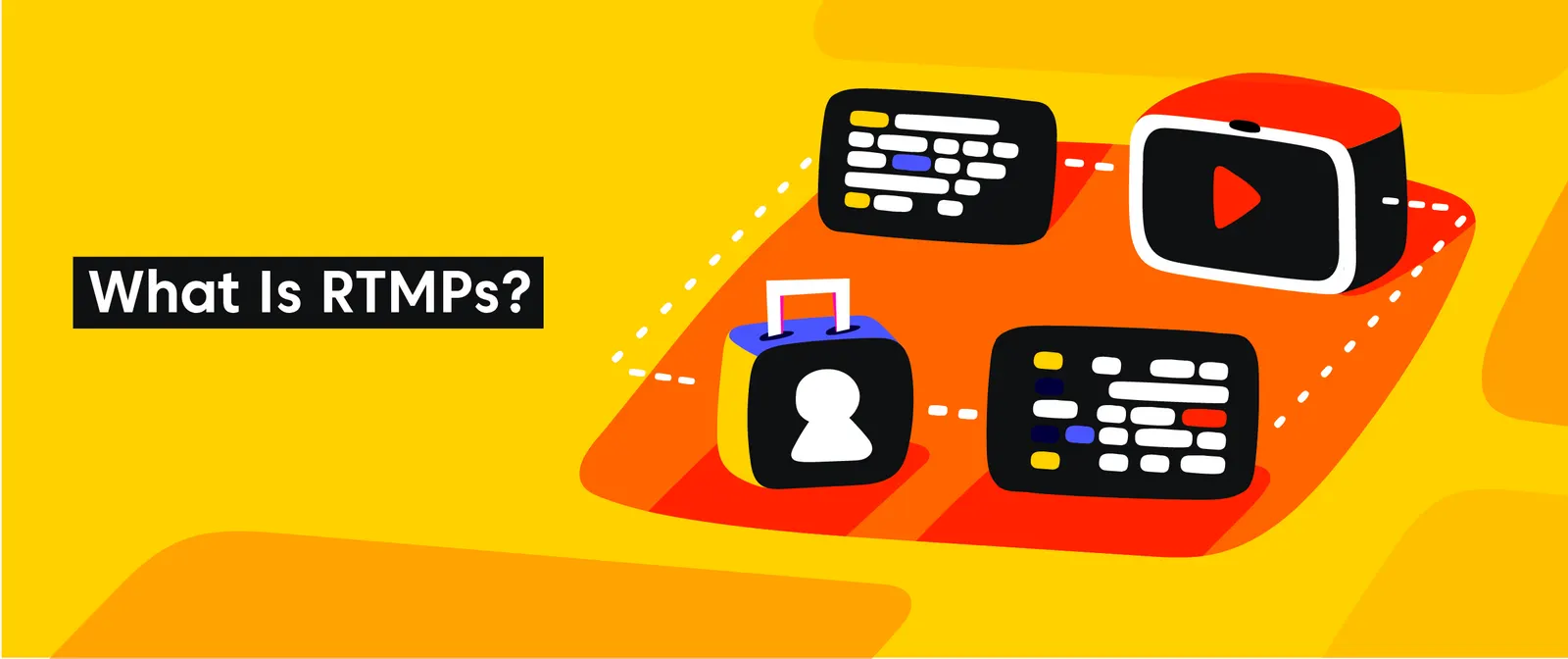 What Is RTMPs?